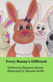 Every Bunny's Different book cover
