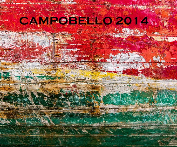 View CAMPOBELLO 2014 by Brian W. Flynn
