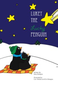 Lukey the Lucky Penguin- Economy Paper Printing book cover