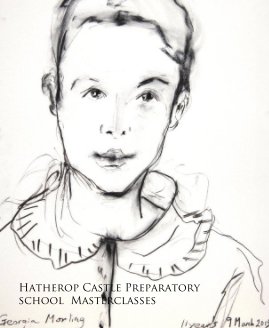 Hatherop Castle Preparatory School Masterclasses book cover