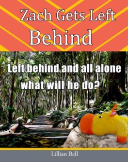 Zach Gets Left Behind book cover