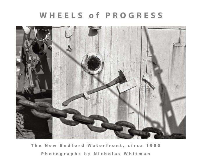 Visualizza Wheels of Progress di Nicholas Whitman