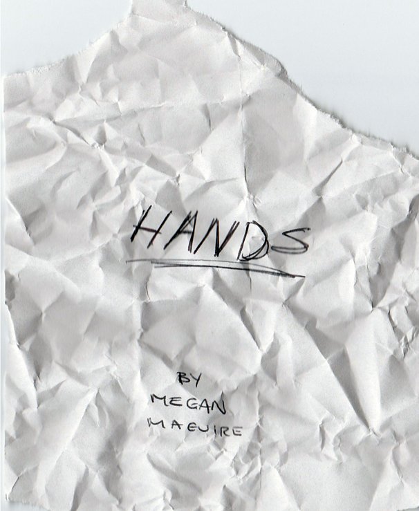 View Hands by Megan Maguire