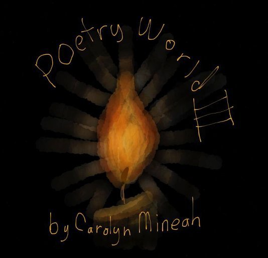 View Poetry World III by Carolyn Mineah