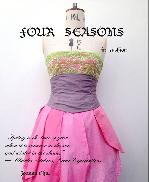 Bekijk FOUR SEASONS in Fashion op Joanna Chiu