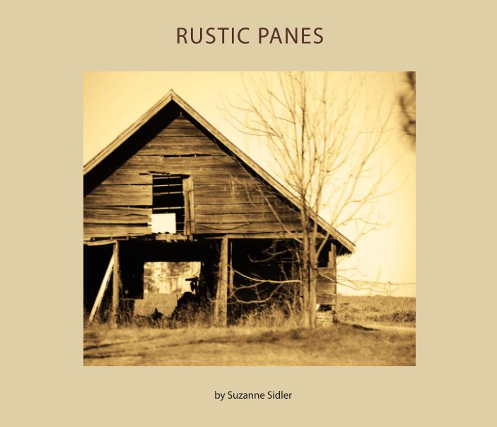 Ver Rustic Panes por Suzanne Sidler