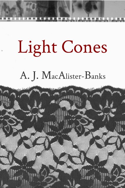 Ver Light Cones por A. J. MacAlister