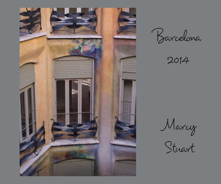 Ver Barcelona por Marcy Stuart