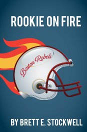 Rookie On Fire book cover