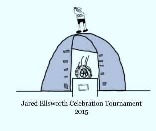 Jared Ellsworth Celebration Tournament 2015 book cover