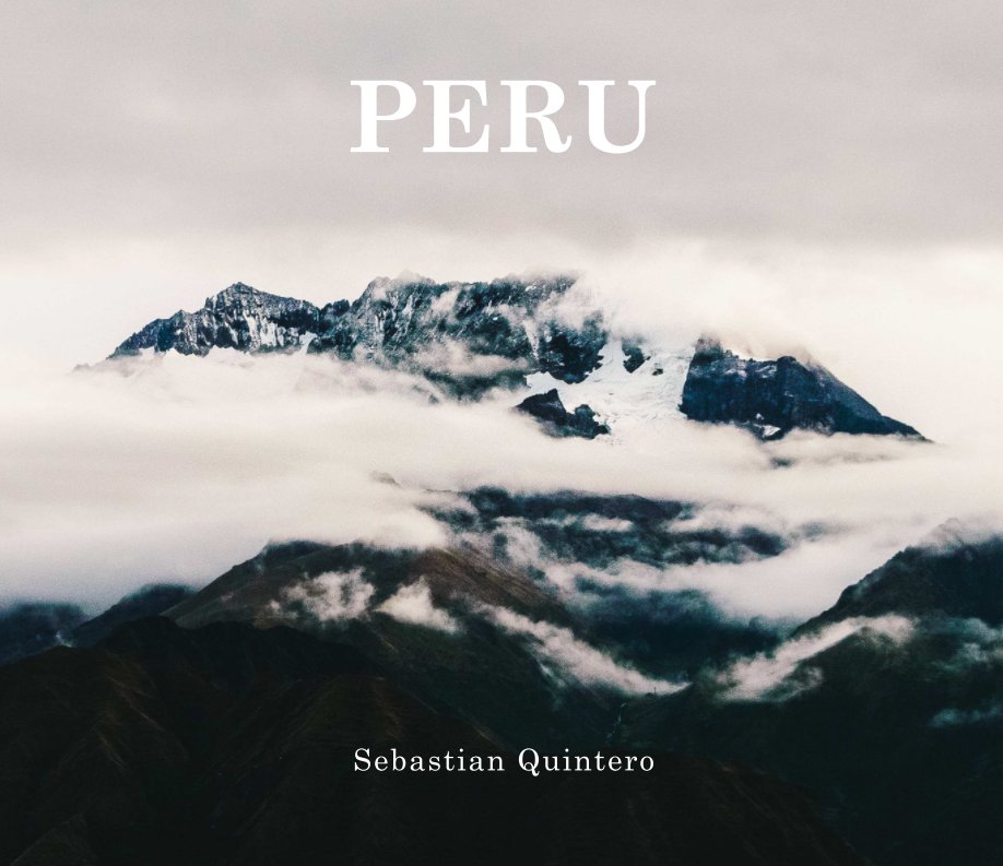 Ver Peru por Sebastian Quintero