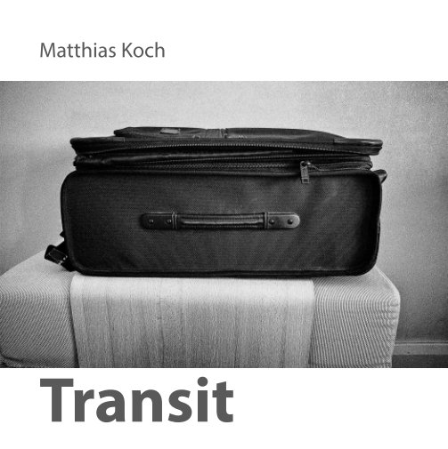 View In Transit by Matthias Koch