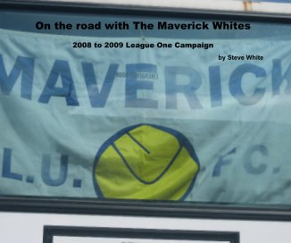 On the road with The Maverick Whites book cover