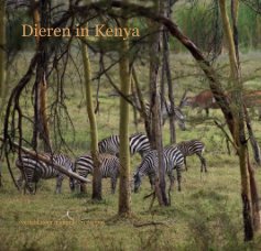 Dieren in Kenya book cover