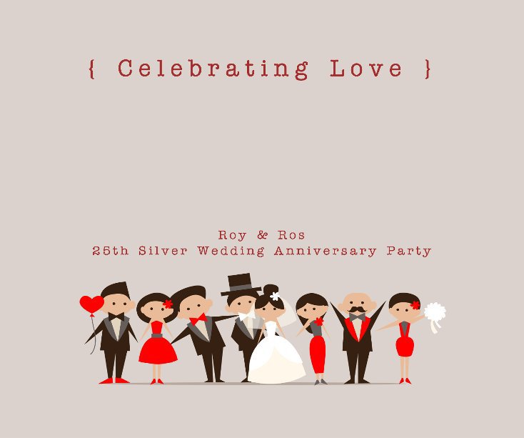 Ver Celebrating Love por Eileen Goh