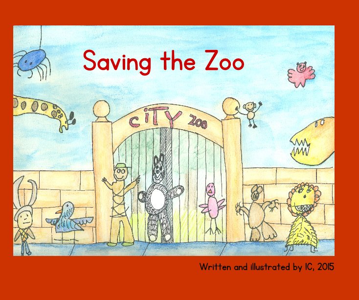 View Saving the Zoo by Written and illustrated by 1C, 2015