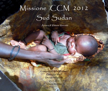 Missione CCM 2012 Sud Sudan book cover