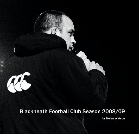 Ver Blackheath Football Club Season 2008/09 por Helen Watson
