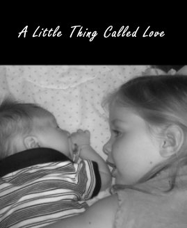 A Little Thing Called Love book cover
