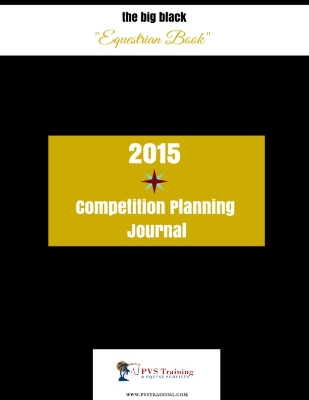 2015 Competition Planning Journal nach Pamela Schuler anzeigen