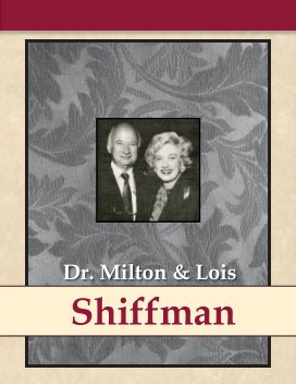 Dr. Milton and Lois Shiffman book cover