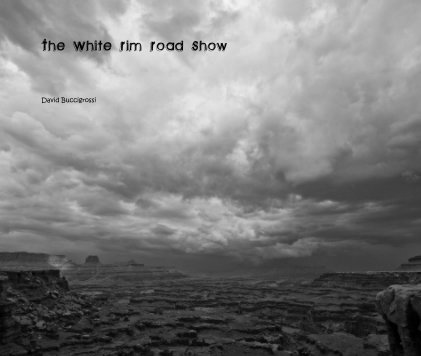 The White Rim Road Show book cover