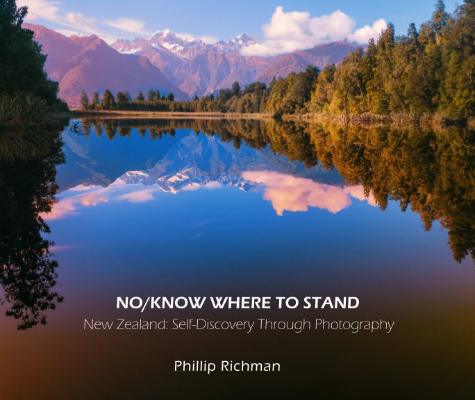 Visualizza NO/KNOW WHERE TO STAND di Phillip Richman