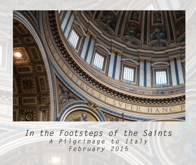 View In the Footsteps of the Saints by Angela Bonilla