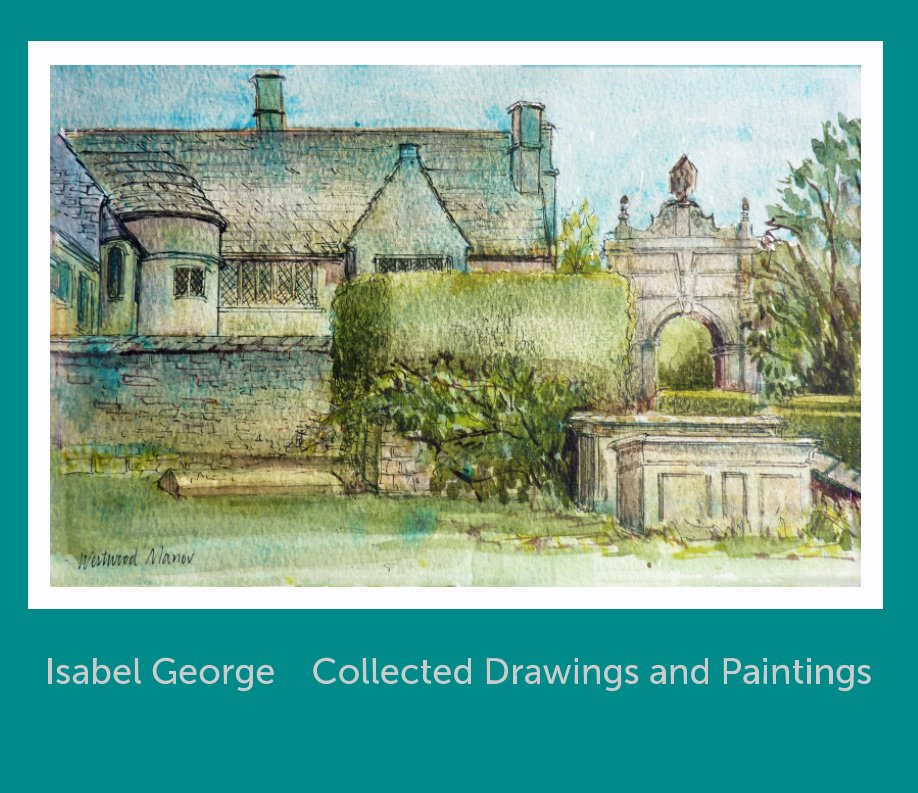 Ver Isabel George por Isabel George, Frome Art Society