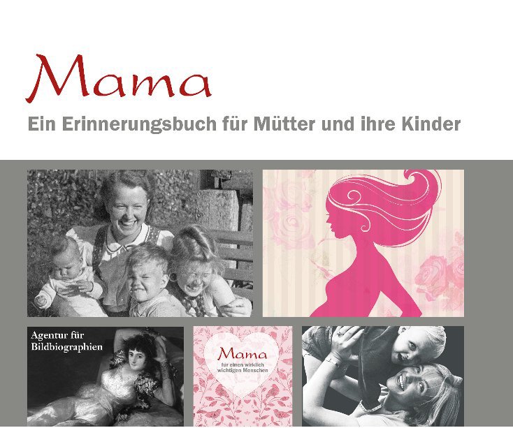 View MAMA by Agentur für Bildbiographien