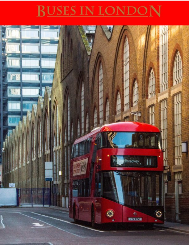 View Buses in London by ian cowley