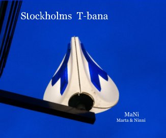 Stockholms T-bana book cover