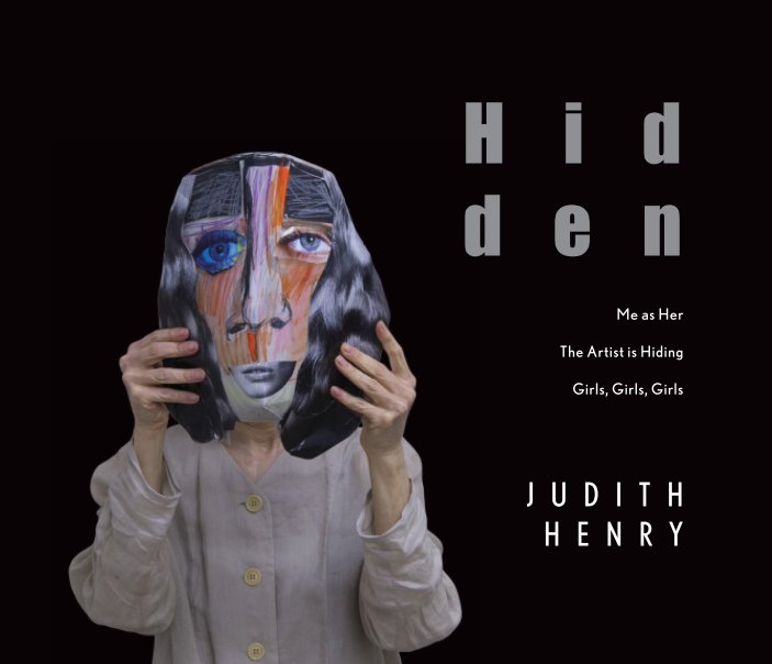 Ver Hidden por Judith Henry