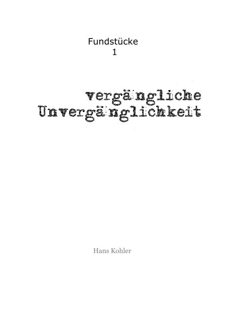 Bekijk Fundstücke 1 op Hans Kohler