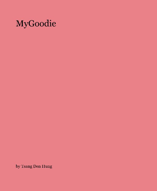 View MyGoodie by Tsang Den Hung