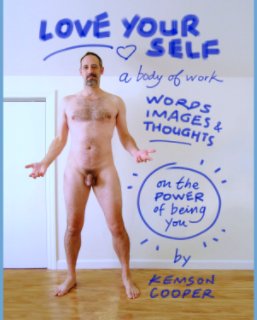 Love Yourself ~ A Body of Work (PRINT version) book cover