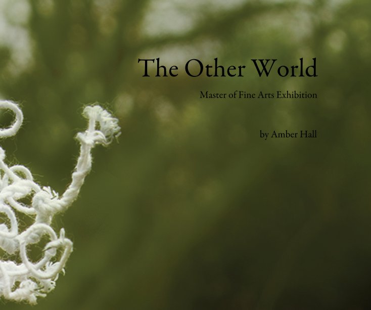 View The Other World by Amber Hall