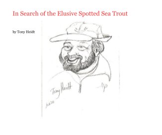 In Search of the Elusive Spotted Sea Trout book cover