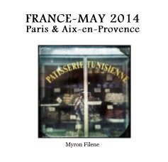FRANCE-MAY 2014 Paris & Aix-en-Provence book cover
