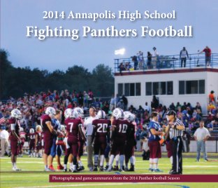 2014 Annapolis High School Fighting Panthers Football book cover