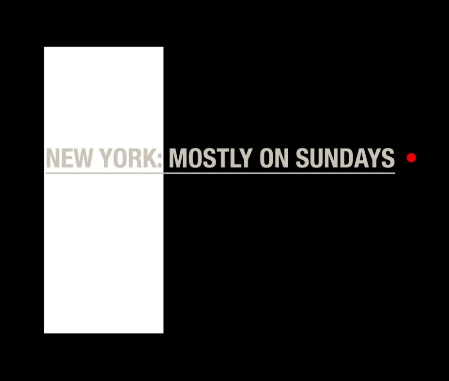 View New York Mostly on Sundays by Jed Devine