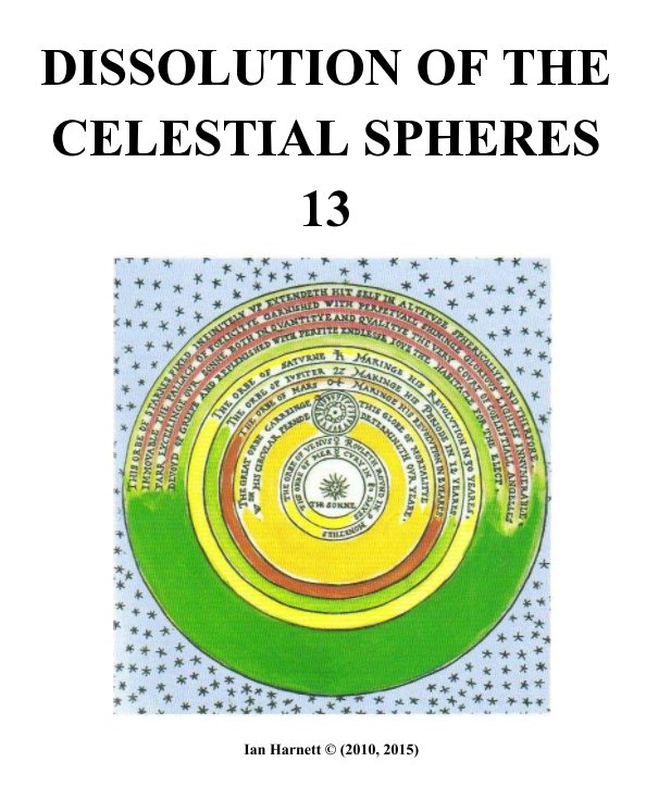 Dissolution of the Celestial Spheres 13 nach Ian Harnett anzeigen