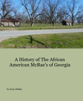 A History of The African American McRae's of Georgia book cover