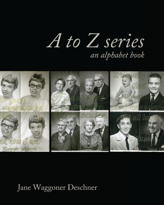 Bekijk A to Z series op Jane Waggoner Deschner