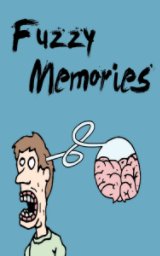 Fuzzy Memories book cover