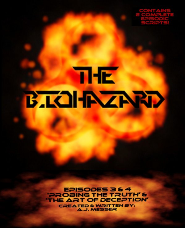 Bekijk The Biohazard: Probing the Truth & The Art of Deception op AJ Messer