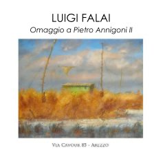 LUIGI FALAI: OMAGGIO A PIETRO ANNIGONI II book cover