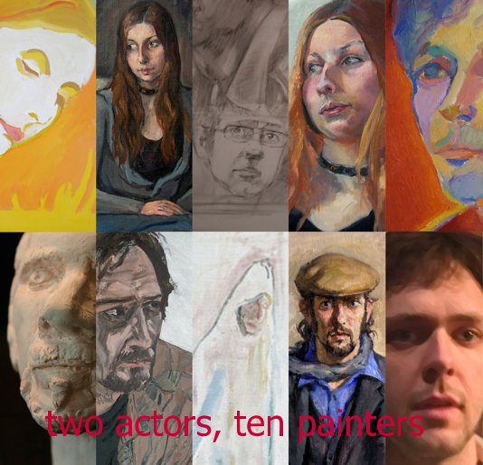 View two actors, ten painters by andrewsdavis