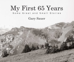 My First 65 Years book cover