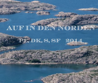 Auf in den Norden PL,DK,S,SF 2014 book cover